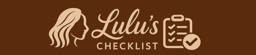 Lulu's Checklist
